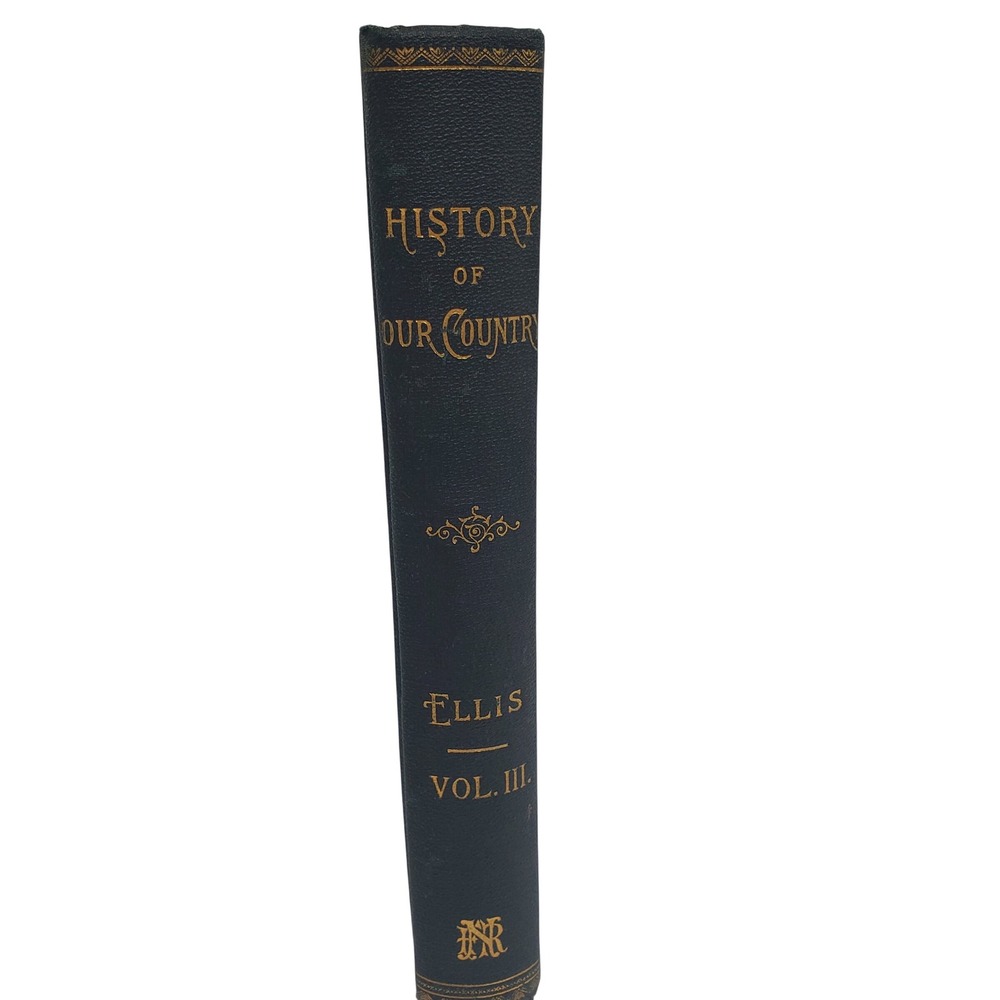 Antique hardcover edition of History of Our Country, Vol. III by Edward S. Ellis